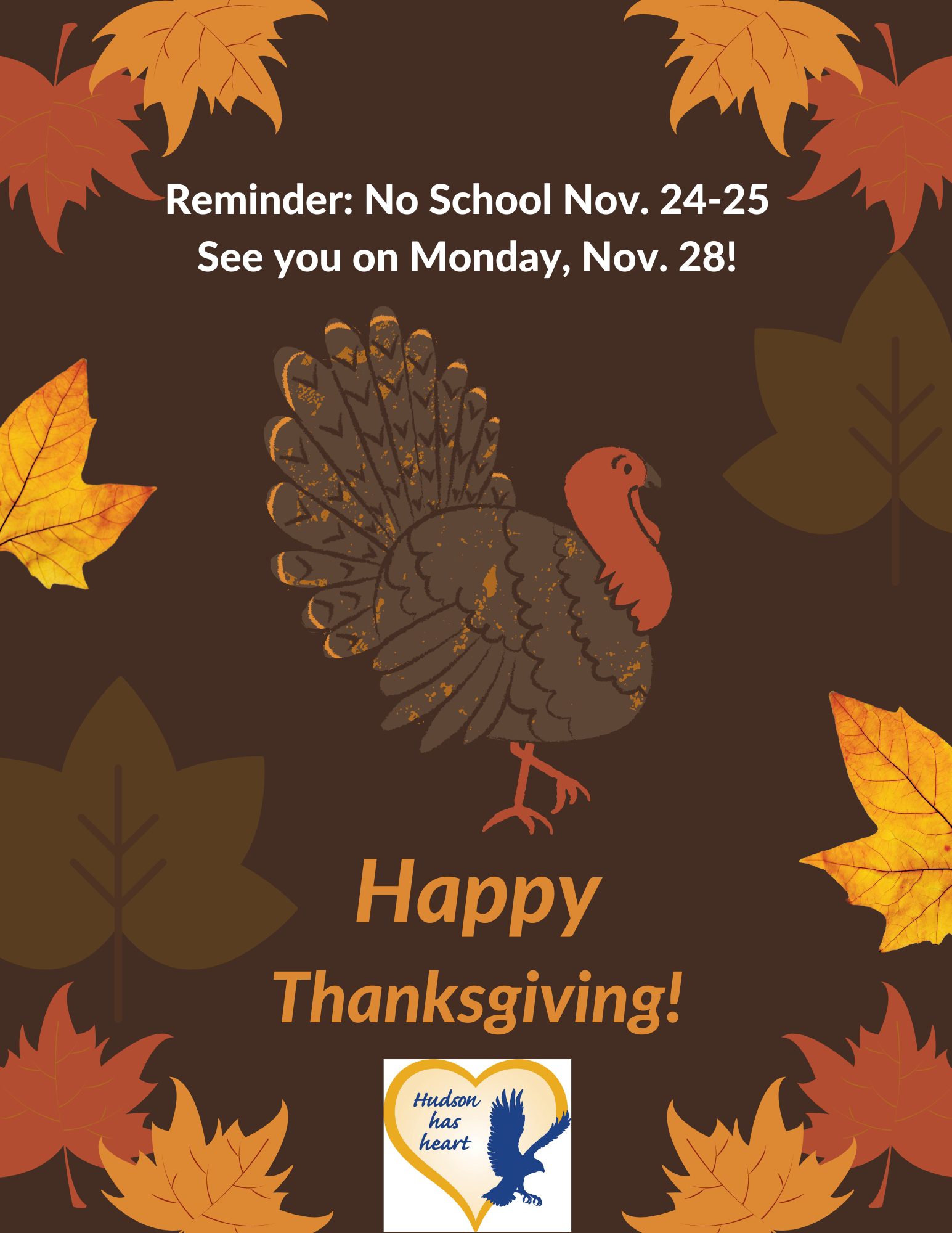 Reminder No School Nov. 2425 Thanksgiving Break Hudson City School