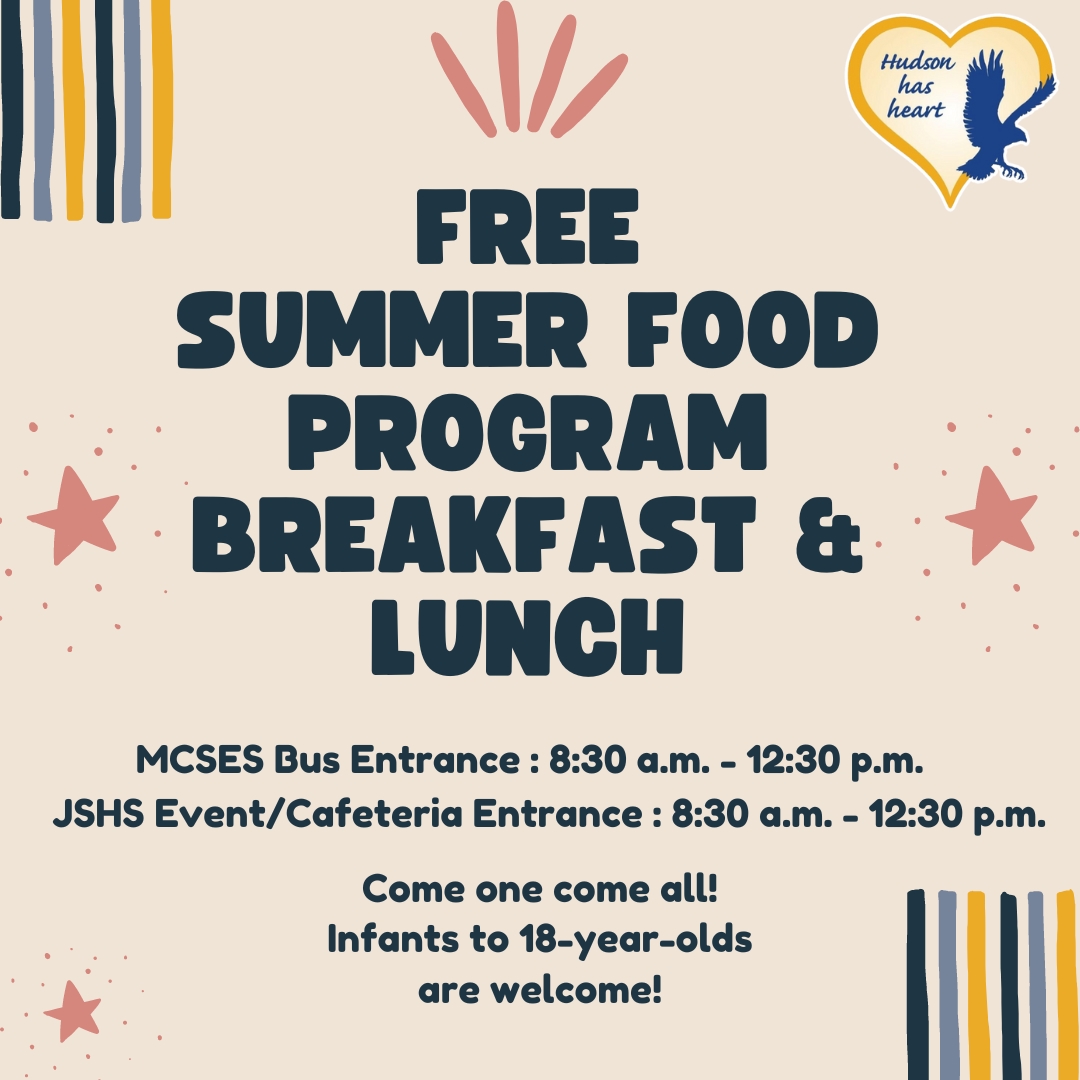 FREE Summer Food Breakfast and Lunch Program Hudson City School District